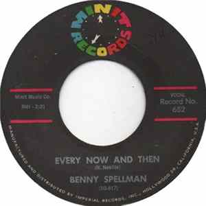 Benny Spellman - Every Now And Then / I'm In Love FLAC