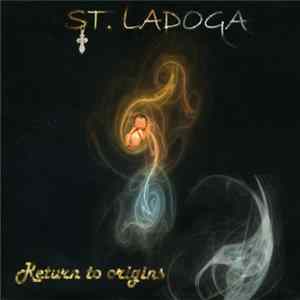 St. Ladoga - Return To Origins FLAC
