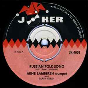 Arne Lamberth Med Saaby-Kören - Russian Folk Song FLAC
