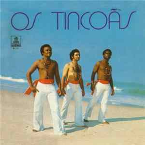 Os Tincoãs - Os Tincoãs FLAC