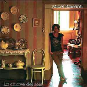 Micol Barsanti - La Chiave Del Sole FLAC