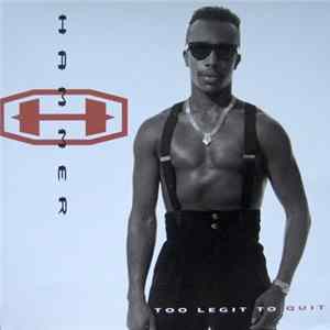 Hammer - Too Legit To Quit FLAC