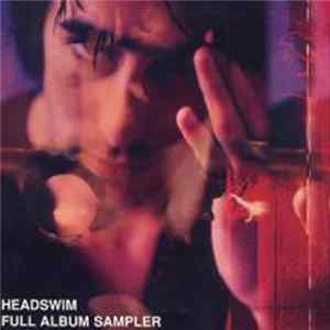 Headswim - Despite Yourself - Full Album Sampler FLAC