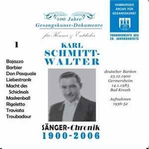 Schmitt-Walter - Karl Schmitt-Walter - Vol. 1 - Verdi / Rossini / Donizetti / Leoncavallo FLAC
