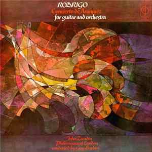 Rodrigo ; John Zaradin, Philomusica Of London, Guy Barbier - Concierto De Aranjuez For Guitar And Orchestra FLAC