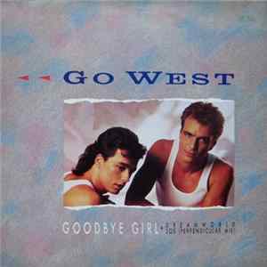 Go West - Goodbye Girl FLAC