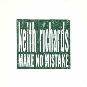 Keith Richards - Make No Mistake FLAC