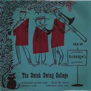 The Dutch Swing College Band - Alexander's Ragtime Band FLAC