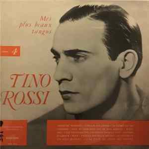 Tino Rossi - Mes Plus Beaux Tangos Volume 4 FLAC