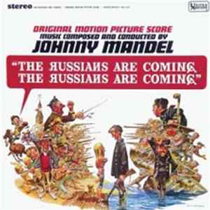 Johnny Mandel - The Russians Are Coming... The Russians Are Coming (Original Motion Picture Score) FLAC