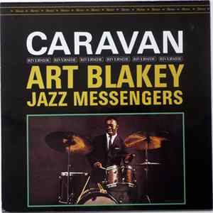Art Blakey & The Jazz Messengers - Caravan FLAC