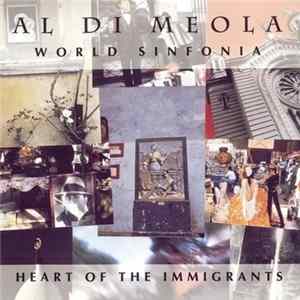 Al Di Meola - World Sinfonia - Heart Of The Immigrants FLAC