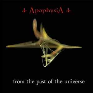 Apophysia - From The Past Of The Universe FLAC