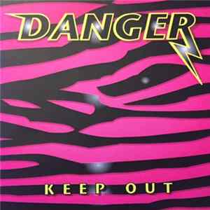 Danger - Keep Out FLAC