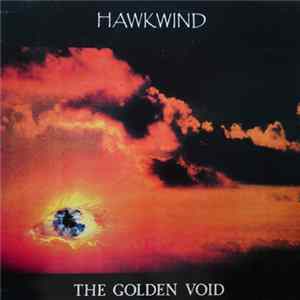 Hawkwind - The Golden Void FLAC