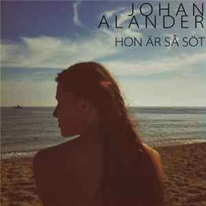 Johan Alander - Hon Är Så Söt FLAC