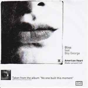 Bliss Featuring Boy George - American Heart FLAC