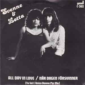 Svenne & Lotta - All Day In Love / När Dagen Försvinner FLAC