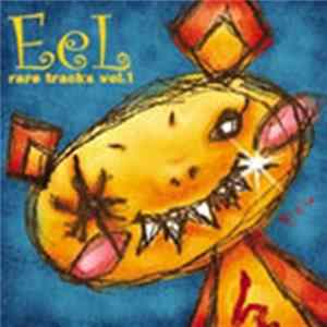 EeL - Rare Tracks Vol. 1 FLAC