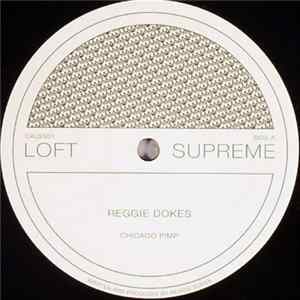 Reggie Dokes - Chicago Pimp FLAC