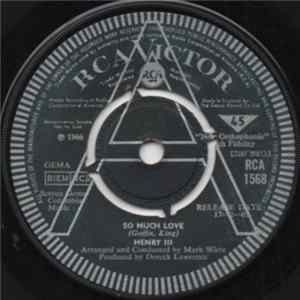 Henry III - So Much Love / Sitting In The Park FLAC