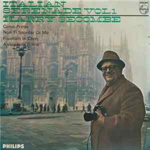 Harry Secombe - Italian Serenade Vol. 1 FLAC