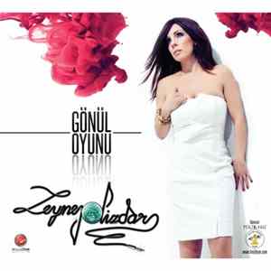 Zeynep Dizdar - Gönül Oyunu FLAC