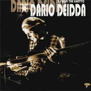 Dario Deidda - 3 From The Ghetto FLAC