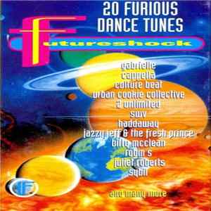 Various - Futureshock - 20 Furious Dance Tunes FLAC