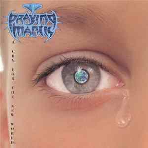 Praying Mantis - A Cry For The New World FLAC