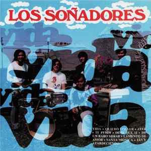 Los Soñadores - Vida FLAC
