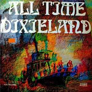 Unknown Artist - All Time Dixieland FLAC
