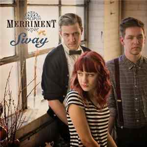 Merriment - Sway FLAC