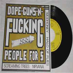 Various - Dope Guns'n Fucking People For $ FLAC