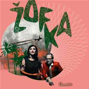 Zofka - Chocolat FLAC