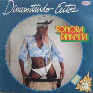 Sonora Dinamita - Dinamitando Exitos FLAC