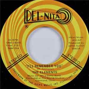 The Elements - I'll Remember You FLAC