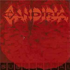 Candiria - Subliminal FLAC