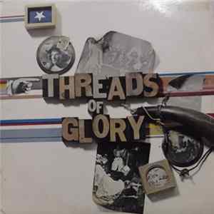 Various - Threads Of Glory FLAC