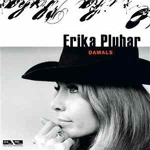 Erika Pluhar - Damals FLAC