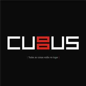 Cubus - Todas As Coisas Estão No Lugar FLAC