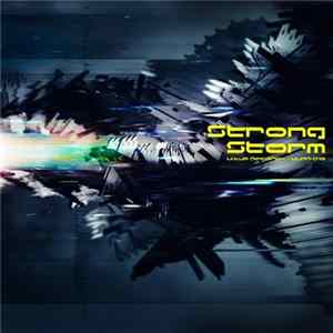 Various - Strong Storm FLAC