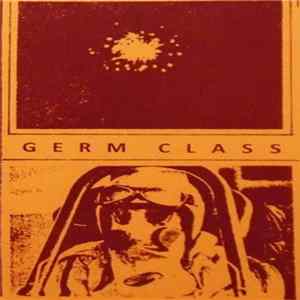Germ Class - Germ Class FLAC