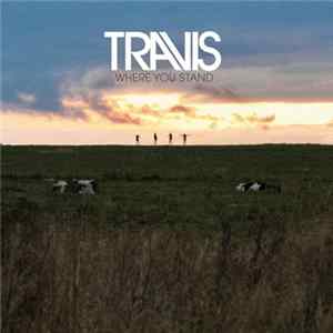 Travis - Where You Stand FLAC