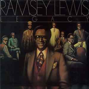 Ramsey Lewis - Legacy FLAC
