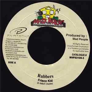 Frisco Kid - Rubbers FLAC