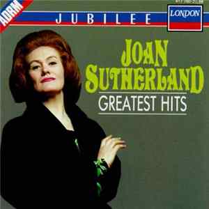 Joan Sutherland - Greatest Hits FLAC