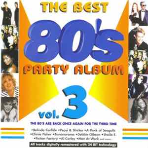Various - The Best 80's Party Album Volume 3 FLAC