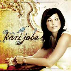 Kari Jobe - Kari Jobe FLAC
