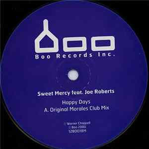 Sweet Mercy Feat. Joe Roberts - Happy Days FLAC